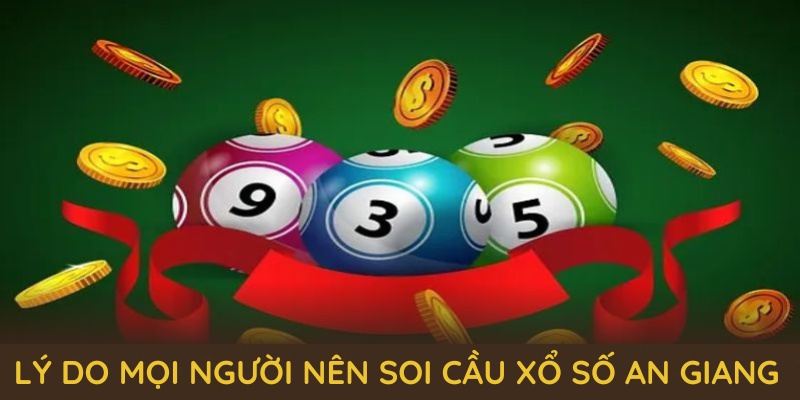 Phương Pháp Soi Cầu Xổ Số An Giang Hiệu Quả Tại SHBET 2 Lý do mọi người nên soi cầu xổ số An Giang tại nhà cái SHBET